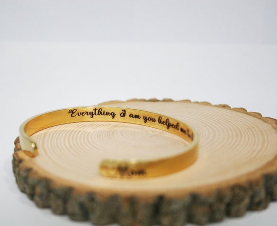 Everything I am You Helped me To Be -Mothers Day Special Meaningful Message Bracelet from Kids Daughter and Son