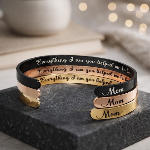 Valentines Day Gift to Mom -Everything I am You Helped me To Be -Mothers Day Special Meaningful Message Bracelet from Kids, Daughter, Son