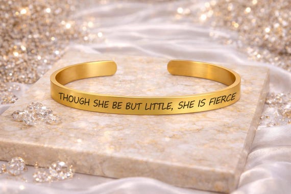 Though she be but little she is fierce  Bracelet Gift personalized cuff FOR Strong Women Kid girl her Niece