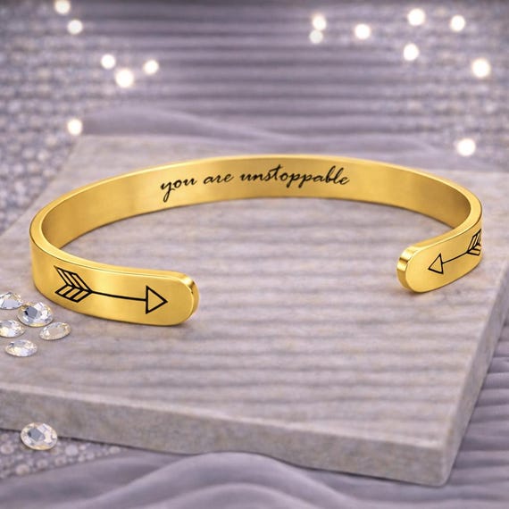 You Are Unstoppable - Inspirational Cuff Bangle,  Mantra Bracelet for Motivation & encouragement