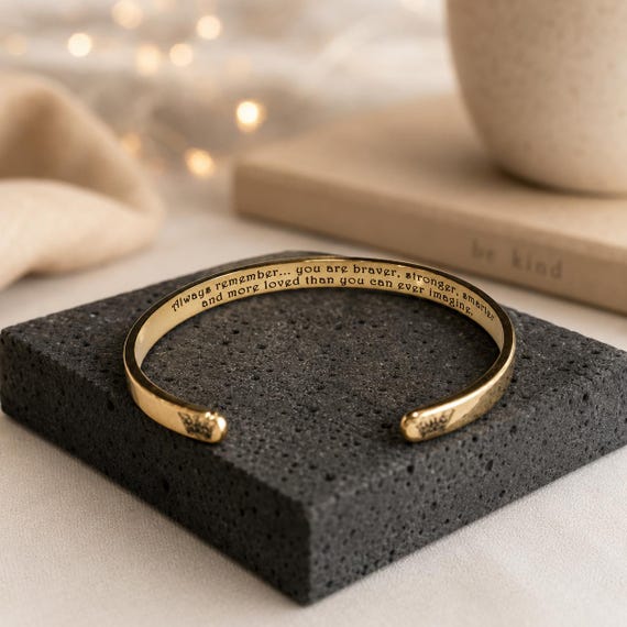 Best friend gift – Always remember you are braver, stronger, smarter and more loved than you can ever imagine.