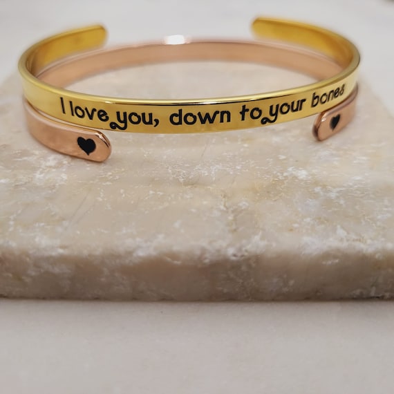 I Love you Down to your Bones Bracelet Cuff - Valentines Gifts for him and her