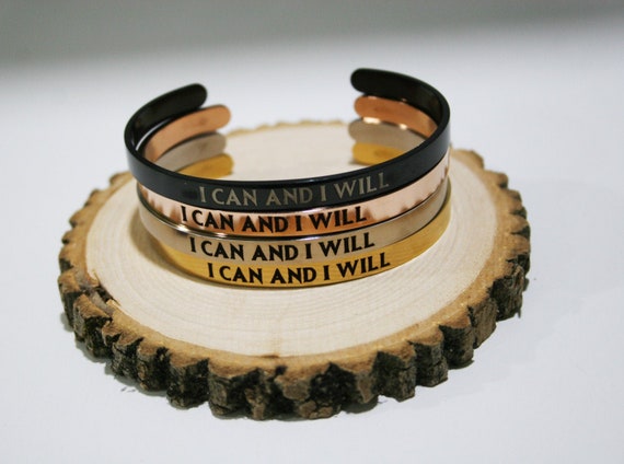 I Can and I Will Bracelet - Inspirational Motivational Cuff Bangle