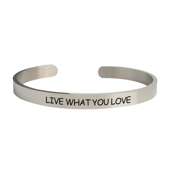 Live What You Love Bracelet Cuffs for Daily Reminder Mantra Quote Bands
