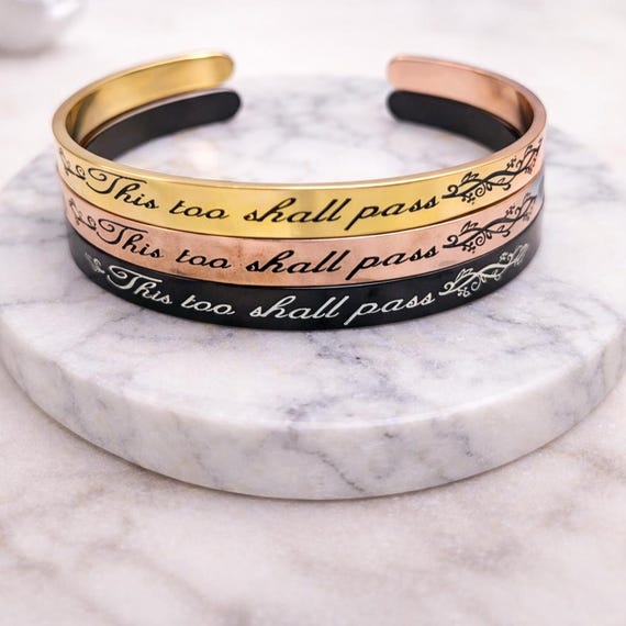 This Too Shall Pass Bracelet Cuff,  Faith, Inspirational,  Motivational Bracelet