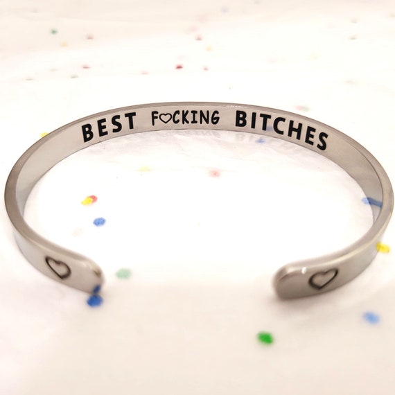 Best Bitches Bracelets | Best Fucking Bitches Cuff Mature Girl Power Jewelry Gift - Steel Silver