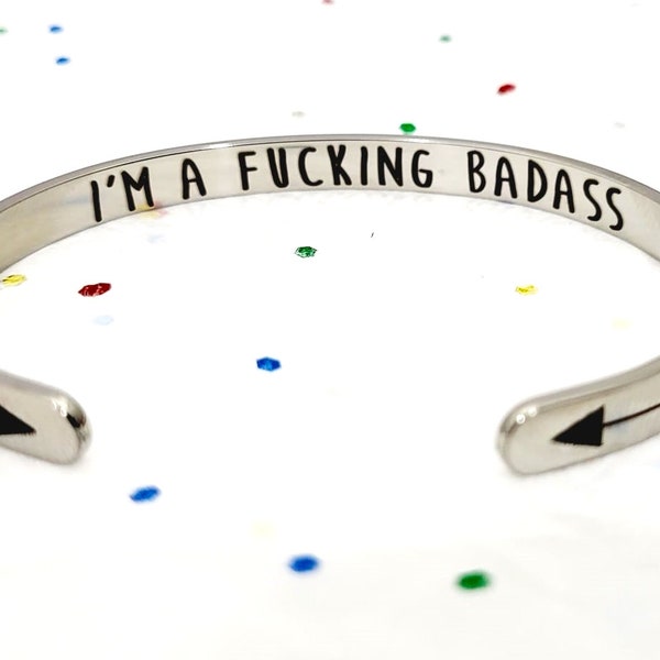 I am a F**** Badass Mantra Bracelet, Strong Women, Graduation Gift, Boss Gift. Inspirational, Feminist Bracelet