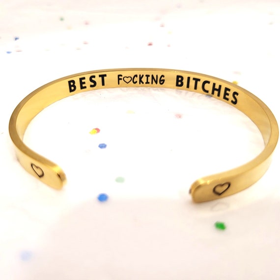 Best Bitches Bracelets | Best Fucking Bitches Cuff Mature Girl Power Jewelry Gift - Yello Gold Tone Colour