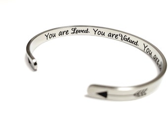 You are Loved you are Valued you are Beautiful CUFF Bracelet for Christmas Gifts stocking stuffers kids women girls adults teens boys mom