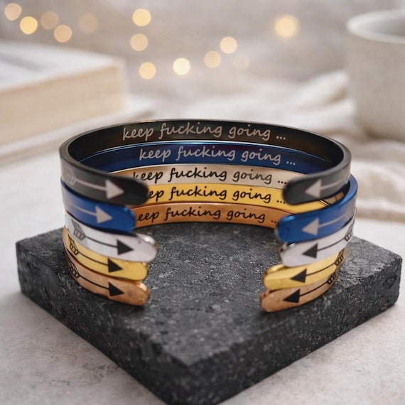 Keepfucking going Inspirational Bracelet Cuff Bangle Mantra Quote Steel Motivational Friend Jewelry Gift for Women Teen Girls Sister