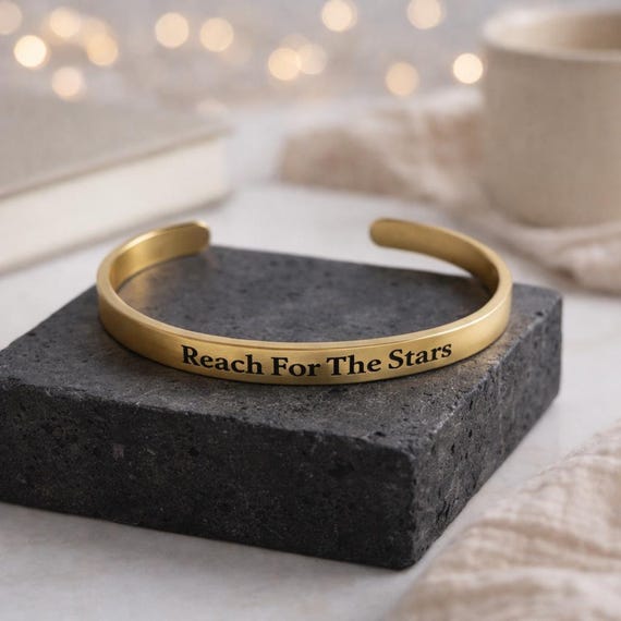 Reach for the Stars Cuff Bracelet, Inspirational Steel Bangle for Daughter, Niece, Sister, Mom, Wife, Girlfriend, Son.