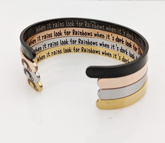 When it rains look for Rainbows when its dark look for Stars -Inspirational Cuff Bracelet