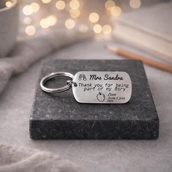 Unique Teacher Gift - Thank you for being part of my story Custom engraved Keychain teacher appreciation.