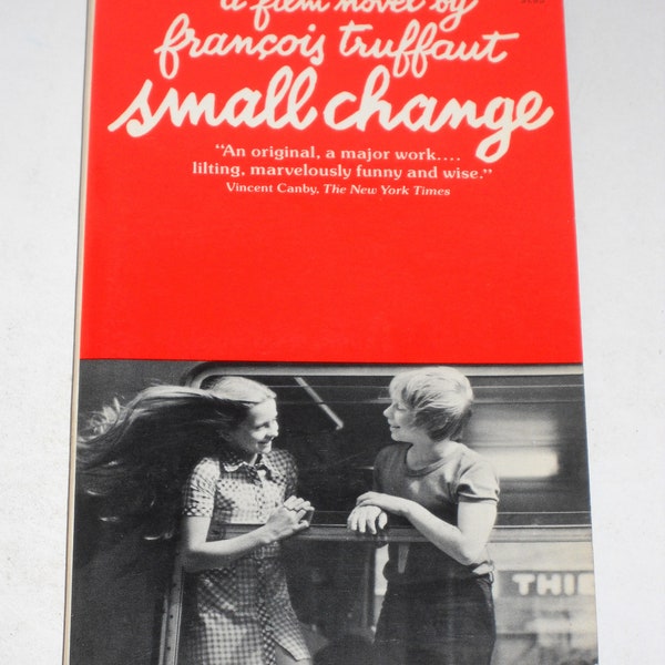 1976 Small Change by Francois Truffaut - A Roger Corman - New World Pictures vintage movie tie-in paperback book