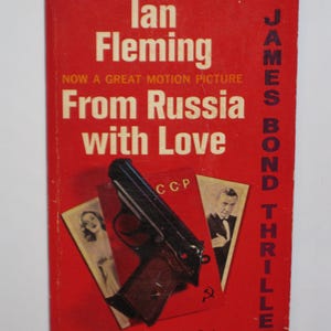 You Pick: James Bond Novels & Movie Tie-Ins! Ian Fleming, John Gardner; Doctor No, Special Services, From Russia With Love, License Renewed