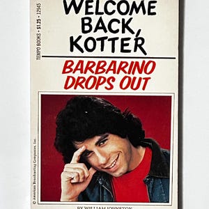 You Pick: Welcome Back, Kotter TV tie-in series paperback books #5 - Sweathog Sit-in, #6 - Barbarino Drops Out John Travolta Golden Books