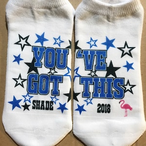 You&#39;ve Got This - Team Name - Year - Lucky socks - Cheer Socks - dance socks - Custom: choose any colors