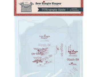 SALE TYPE/ography Glyphs Sew Simple Shapes STT-45616 - Lori Holt - Riley Blake Designs - 53 Plastic Applique Templates