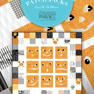 May include: A quilt pattern titled "Patch Jacks" featuring a pumpkin theme. The quilt design includes orange pumpkin faces, and various patterned squares in black, white, and orange. The Riley Blake Designs logo is visible.