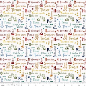 May include: White fabric with a repeating pattern of colorful text. The text includes phrases like "My Community", "Teacher", "Save the Day", "First In, Last Out", "It Takes a Village", and "You Are My Hero".