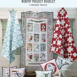 Sew Fast Steal! White as Snow Wintry Project Booklet P120 - J. Wecker Frisch - Riley Blake - INSTRUCTIONS Only - Spiral-Bound