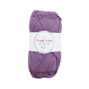 May include: A skein of purple 100% cotton yarn called "Chunky Thread" by Lori Holt of Bee in my Bonnet.