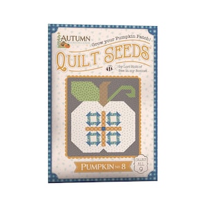 May include: A quilting pattern for a pumpkin quilt block. The pattern is called "Quilt Seeds" and is part of a collection of 9 pumpkin blocks. The pattern is designed by Lori Holt of Bee in my Bonnet. The block is number 8 in the collection.