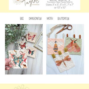May include: The image showcases "Flutter Friends Quilt Blocks" with foundation paper pieced patterns. The blocks feature bee, dragonfly, moth, and butterfly designs. Sizes available are 3" x 3", 5" x 5", 7" x 7", or 10" x 10".