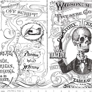 May include: Black and white fabric with vintage theatrical and writing-themed illustrations. Features text including "Characters Off Script!", "Tragedy", and "Position While Writing". Includes a skeleton in a suit and a hand holding a pen.