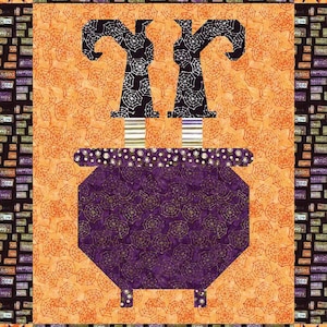 May include: A Halloween-themed quilt featuring a purple cauldron with witch legs and hats. The witch legs are black with white spiderwebs, and the hats are black. The background is orange with spiderwebs. The border has Halloween-themed text and star accents.