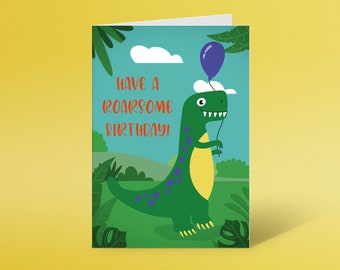 Have a roarsome birthday! Dinosaur birthday card