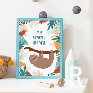 Sloth Print, My Spirit Animal, Relax, Take it easy, Wall Art, Home Decor.