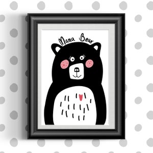 Mama Bear Print, Mother, Monochrome, Bear Illustration, Nature, Baby, Kids, Black and white, Nursery Decor, Bold, Wall Art.