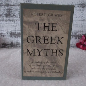 Legendary Tales: The Greek Myths by Robert Graves - Hardcover Mythology Book