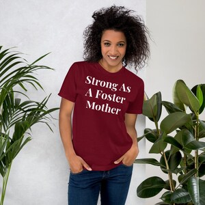 Strong as a Foster Mother T-Shirt Cranberry