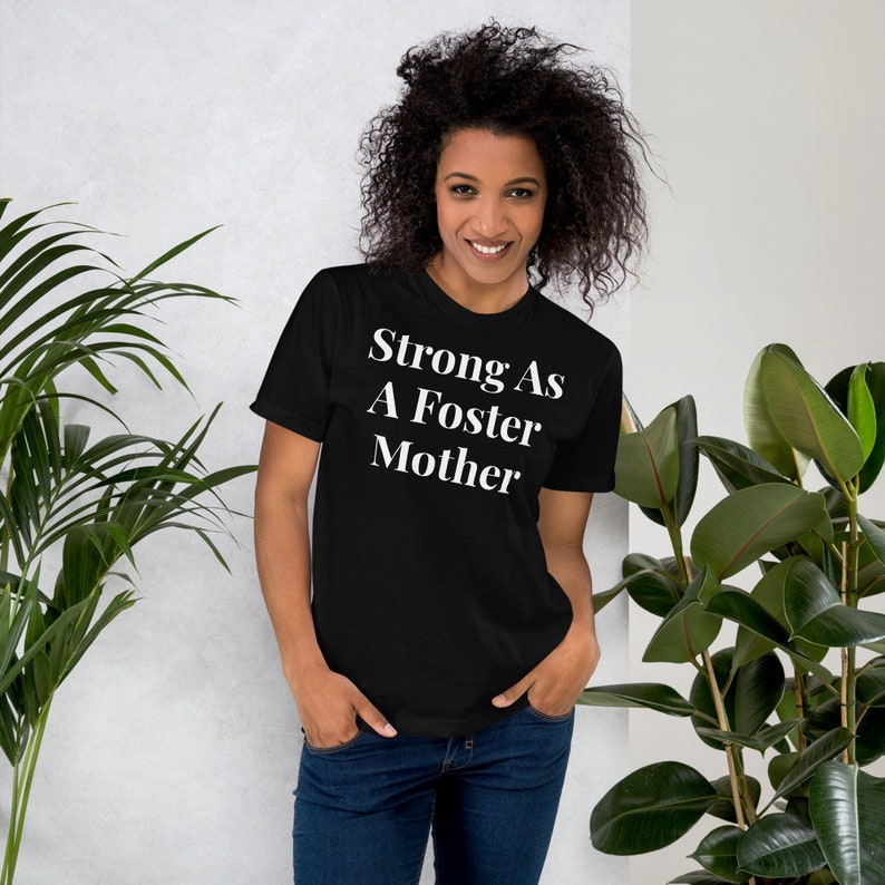 Strong as a Foster Mother T-Shirt Black