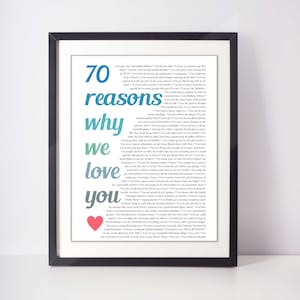 70 Reasons we love you; 70 things we love about you; PERFECT BIRTHDAY GIFT; customizable for any age