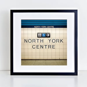 Toronto Subway Sign Art - North York Centre Station Retro Square Wall Art - Made in Canada Toronto Photography