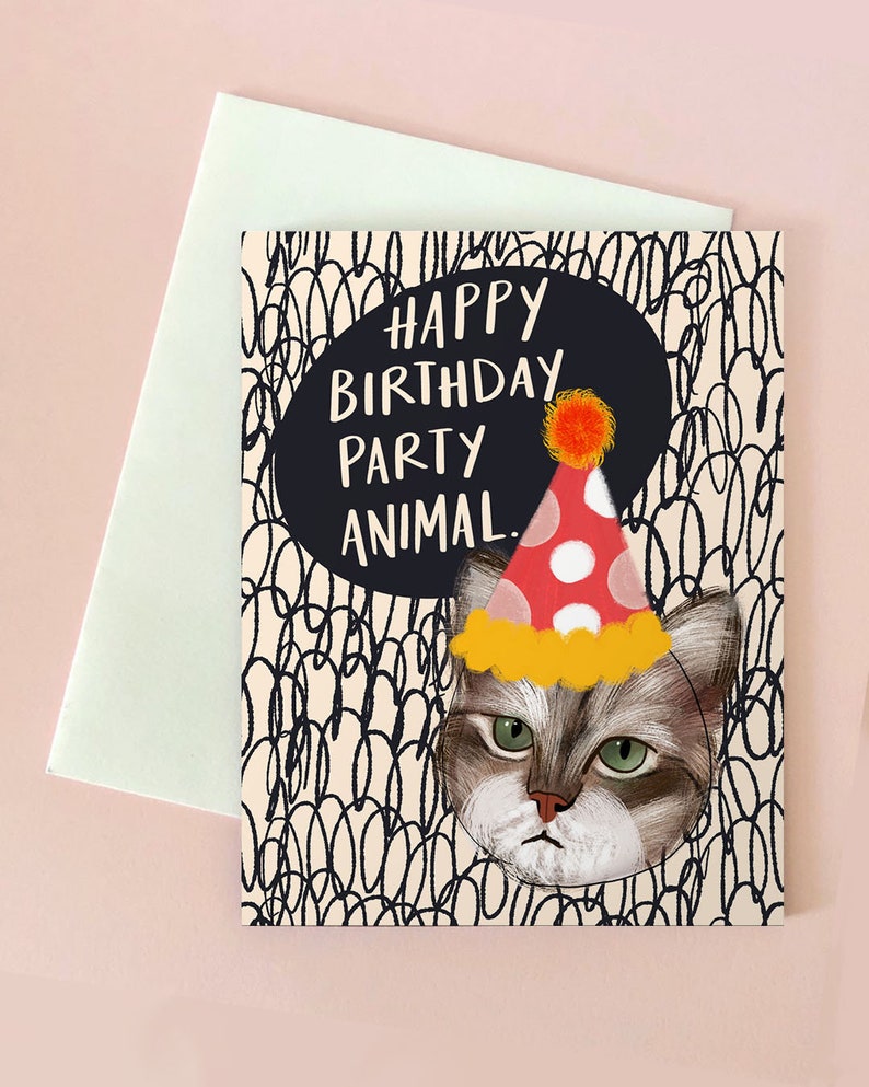 Funny Cat Birthday Card | Sarcastic Party Animal Greeting - Etsy