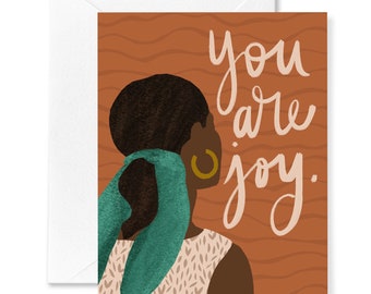 Black History Month Card | Soft Joy | Card for Juneteenth Celebration | African American Holiday | BIPOC Cards | Black Women | Encouragement