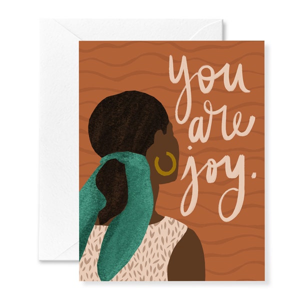 Black History Month Card | Soft Joy | Card for Juneteenth Celebration | African American Holiday | BIPOC Cards | Black Women | Encouragement