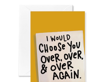 Love Card | Choose You Card | Miss You | Marriage | Love | Card for Girlfriend Boyfriend | I Miss You | Anniversary Card | A2 Size