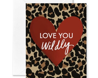 Wild Love Card | Valentine Card | Love Card | Love Card for Best Friends | Leopard Print | Cheetah Print | Greeting Card | Animal Print