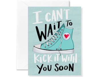 Miss You Card | Kicking It Card | Miss You | Friendship | Love | Friends | I Miss You | Social Distancing Cards | Sneakers | Card for Friend