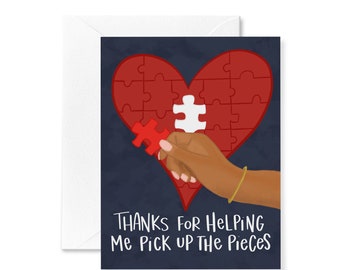 Pick Up Pieces Card | Thanks for Everything Card | Post-Divorce Card | Overcoming Adversity | Card for Best Friend | Greeting Card