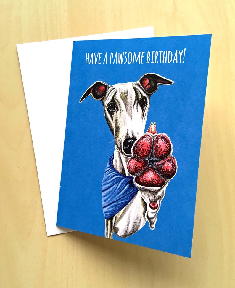 Whippet Card Whippet Birthday Card Have a Pawsome Birthday Etsy