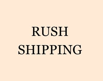 Rush Shipping Charge