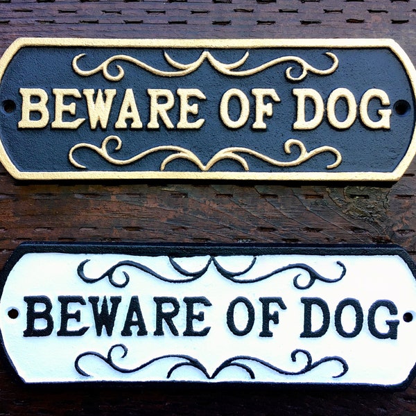 Beware of Dog, Sign, Cast Iron, Dog Sign, 10" Wide, 3" Tall,  Beware of Dog Plaque