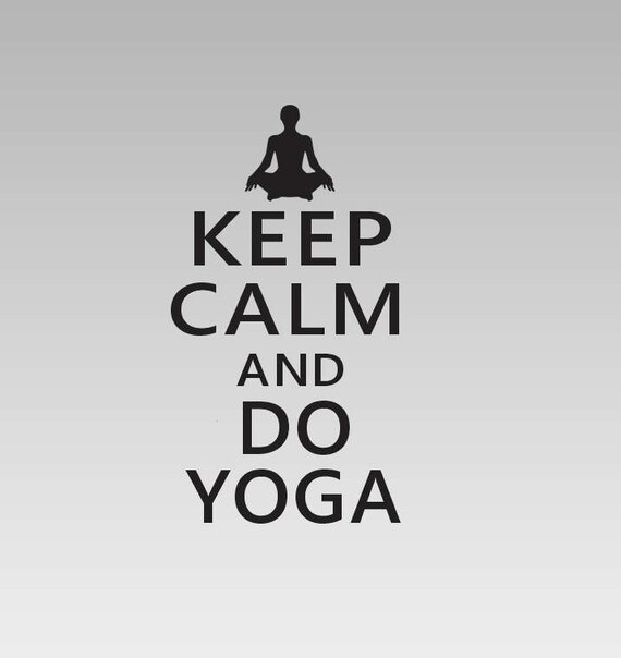 Keep Calm and Do Yoga Decal Choose size & color Keep Calm Etsy