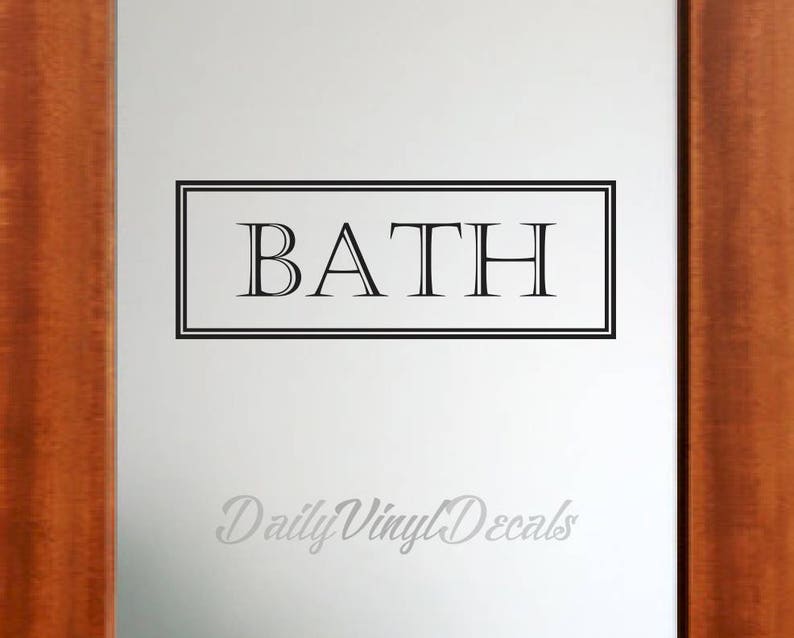 Bath Vinyl Decal Bathroom Door Decal Vinyl Wall Decals Etsy